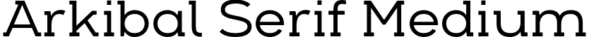 Arkibal Serif Medium font - Arkibal Serif Medium.otf