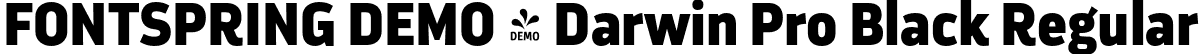 FONTSPRING DEMO - Darwin Pro Black Regular font - Fontspring-DEMO-darwinpro-black.otf