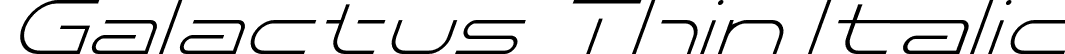 Galactus Thin Italic font - Galactus-ThinItalic.otf