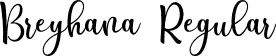 Breyhana Regular font - Breyhana.otf