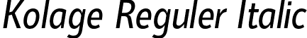 Kolage Reguler Italic font - Kolage-RegulerItalic.otf