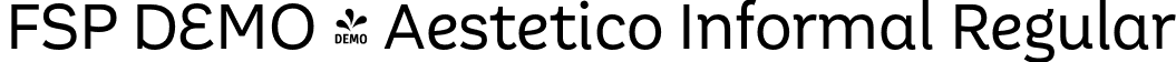 FSP DEMO - Aestetico Informal Regular font - Fontspring-DEMO-aesteticoinformal-regular.otf