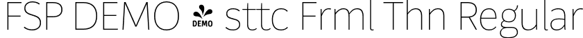 FSP DEMO - sttc Frml Thn Regular font - Fontspring-DEMO-aesteticoformal-thin.otf