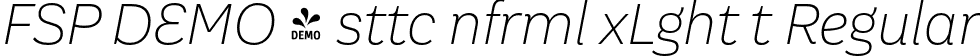 FSP DEMO - sttc nfrml xLght t Regular font - Fontspring-DEMO-aesteticoinformal-extralightit.otf