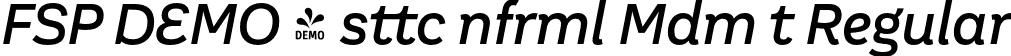 FSP DEMO - sttc nfrml Mdm t Regular font - Fontspring-DEMO-aesteticoinformal-mediumit.otf