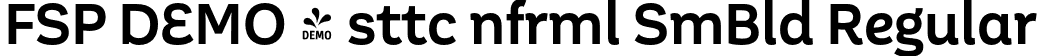 FSP DEMO - sttc nfrml SmBld Regular font - Fontspring-DEMO-aesteticoinformal-semibold.otf