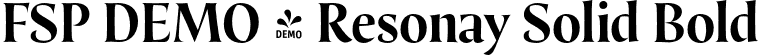 FSP DEMO - Resonay Solid Bold font - Fontspring-DEMO-resonaysolid-bold.otf