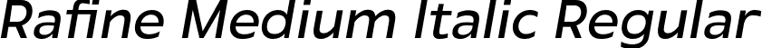 Rafine Medium Italic Regular font - Rafine MediumItalic.otf