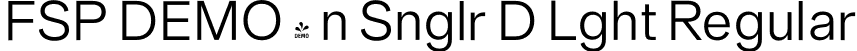 FSP DEMO - n Snglr D Lght Regular font - Fontspring-DEMO-neuesingular-d-light.otf