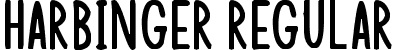 Harbinger Regular font - Harbinger.otf