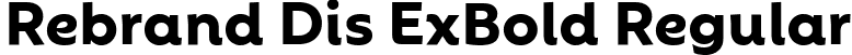 Rebrand Dis ExBold Regular font - Rebrand Dis ExBold.ttf