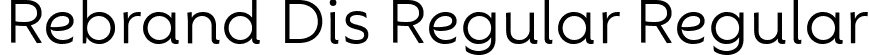Rebrand Dis Regular Regular font - Rebrand Dis Regular.ttf