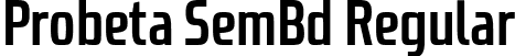 Probeta SemBd Regular font - Probeta-SemiBold.ttf