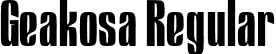 Geakosa Regular font - Geakosa Regular.otf