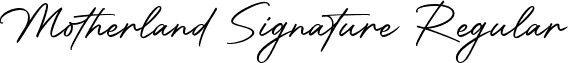 Motherland Signature Regular font - Motherland Signature.ttf