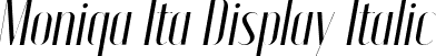 Moniqa Ita Display Italic font - Moniqa-ItalicDisplay.ttf