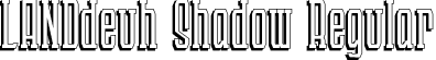 LANDdeuh Shadow Regular font - LANDdeuh Shadow.otf