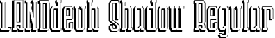 LANDdeuh Shadow Regular font - LANDdeuh Shadow.ttf