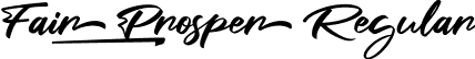 Fair Prosper Regular font - Fair Prosper.ttf