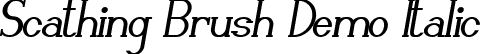 Scathing Brush Demo Italic font - ScathingBrushDemoItalic.ttf