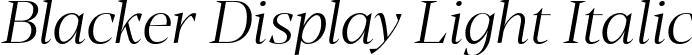 Blacker Display Light Italic font - Blacker-Display-Light-Italic-trial.ttf