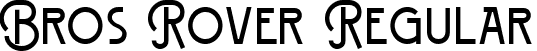 Bros Rover Regular font - Bros Rover.ttf