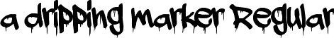 a dripping marker Regular font - adrip1.ttf