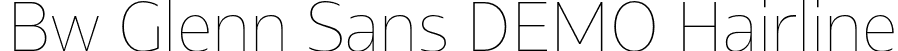 Bw Glenn Sans DEMO Hairline font - BwGlennSansDEMO-Hairline.otf