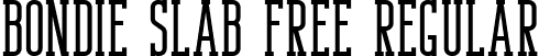 Bondie Slab Free Regular font - Bondie Slab.ttf