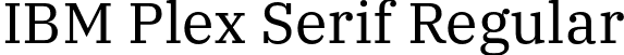 IBM Plex Serif Regular font - IBMPlexSerif-Regular.otf