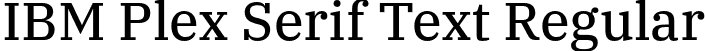 IBM Plex Serif Text Regular font - IBMPlexSerif-Text.otf