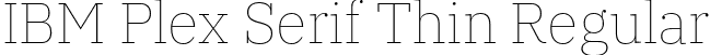 IBM Plex Serif Thin Regular font - IBMPlexSerif-Thin.otf