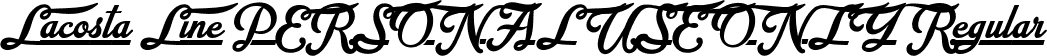 Lacosta Line PERSONAL USE ONLY Regular font - LacostaLine_PERSONAL_USE_ONLY.ttf