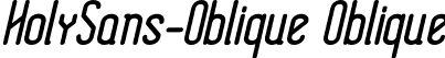 HolySans-Oblique Oblique font - HolySans-Oblique.ttf