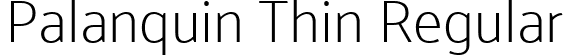 Palanquin Thin Regular font - palanquin-thin.ttf