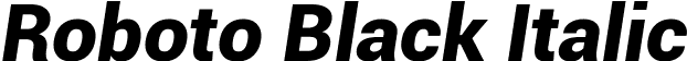 Roboto Black Italic font - Roboto-BlackItalic.ttf