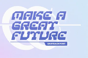 Eastback Y2k font