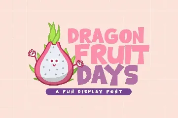 Dragon Fruit Days font