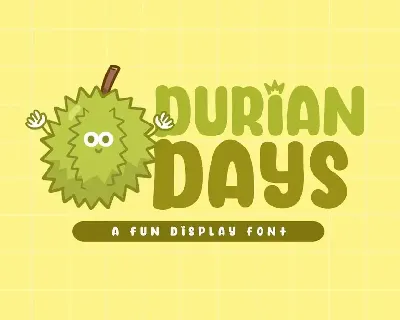 Durian Days font