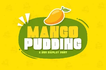 Mango Pudding font