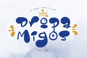 Dropa Migos | A Inked Display Font