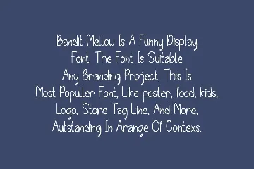 Bandit Mellow - Cute Font