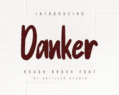 Danker - Rough Brush Font