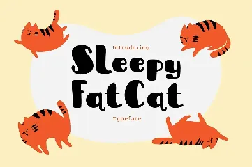 Sleepy Fat Cat font