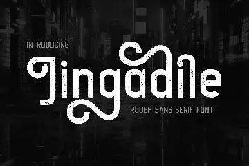 Jingadile Rough Sans Serif Font