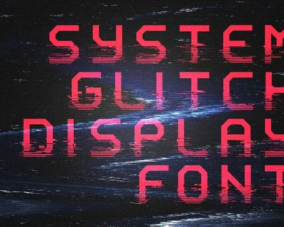 System Glitch - Display Font