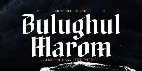 Bulughul Marom - Modern Blackletter Typeface font