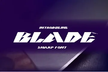 BLADE sharp font