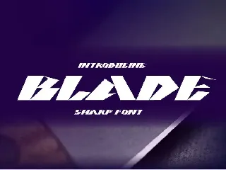 BLADE sharp font