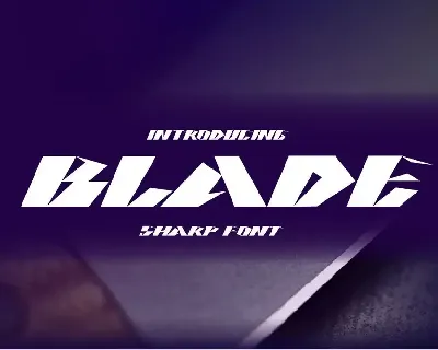 BLADE sharp font